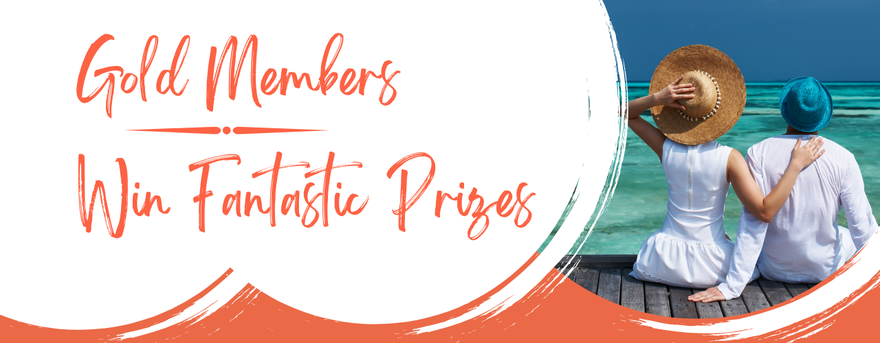 Gold Members Prize Draw – Win Flights, Experiences & More!